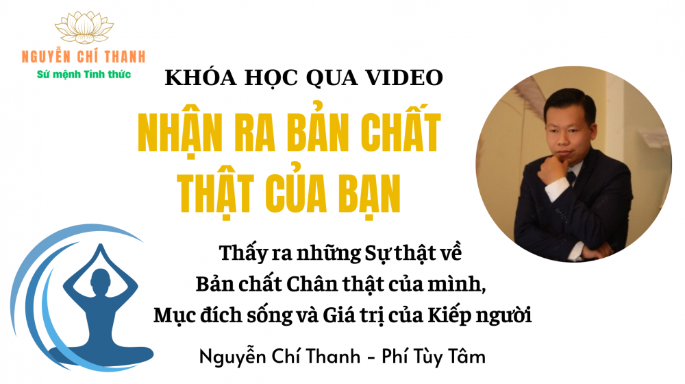 NHẬN RA BẢN CHẤT THẬT CỦA BẠN